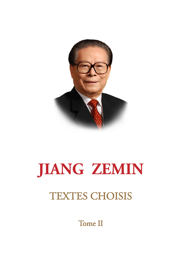 JIANG ZEMIN TEXTES CHOISIS-江泽民文选-Tome II-第2卷-法文