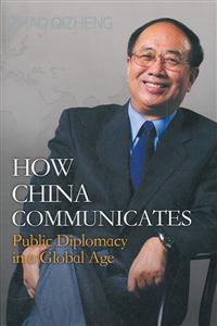 How China Communicates Public Diplomacy in a Golbal Age