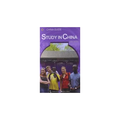 STUDY IN CHINA-留学指南-(英文)