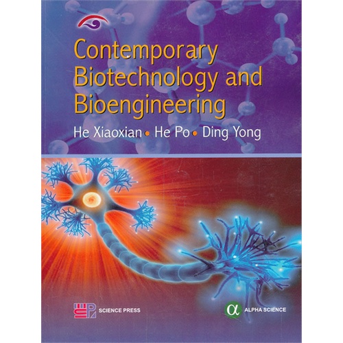 Contemporary biotechnology and bioengineering
