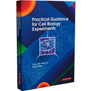 Practical Guidance for Cell Biology Experiments-实用细胞生物学实验教程