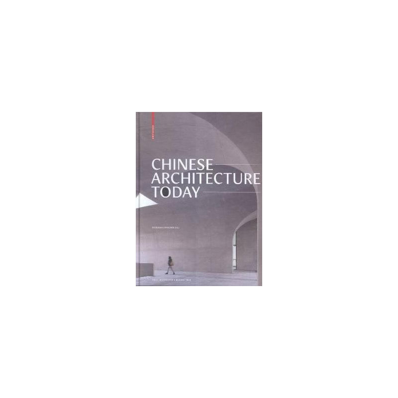 Chinese architecture today