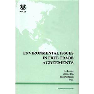 ENVIRONMENTAL ISSUES IN FREE TRADE AGREEMENTS