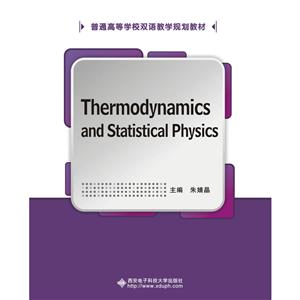 Thermodynamics and Statistical Physics