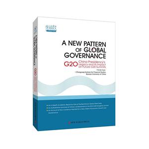 A NEW PATTERN OF GLOBAL GOVERNANCE -全球治理新格局-G20的中国贡献与未来展望-英文