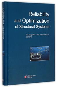 Reliability and optimization of structural systems