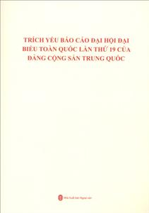 中国共产党第十九次全国代表大会报告摘编-越南文