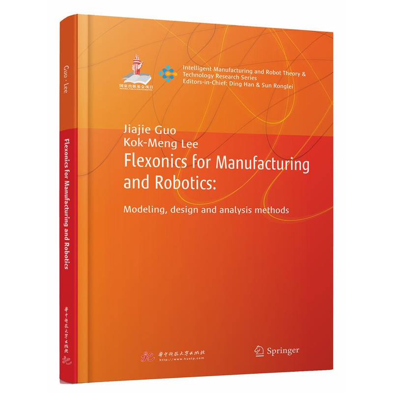 FLEXONICS FOR MANUFACTURING AND ROBOTICS:MODELING, DESIGN AN