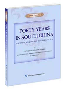 FORTY YEARS IN SOUTH CHINA-йʮ-Ӣ