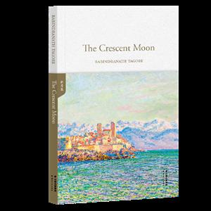 新月集(THE CRESCENT MOON)/英文名著