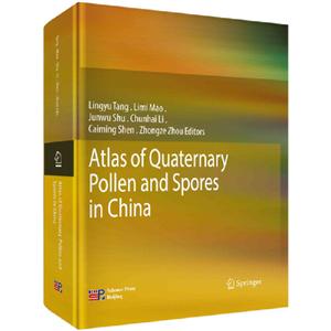 Atlas of quaternary pollen and spores in China(中国第四纪孢粉图鉴)