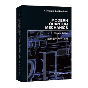 Modern quantum mechanics:second edition