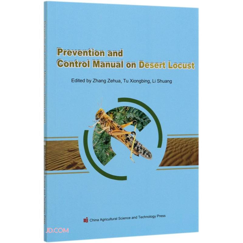 Prevention and control manual on desert locust