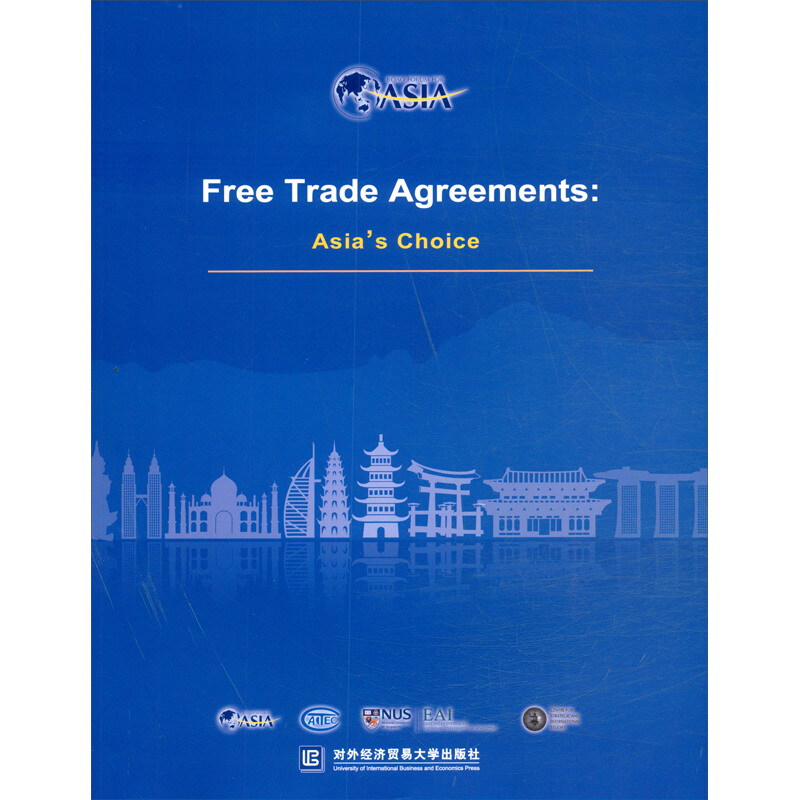 Free trade agreements:Asias choice