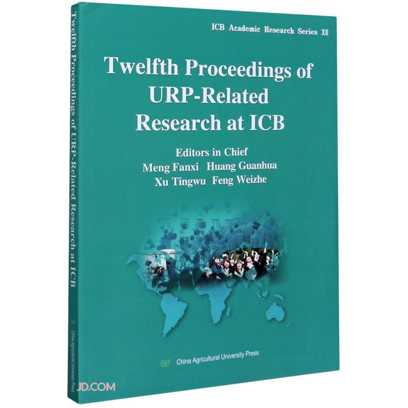 Twelfth proceedings of URP-Related research at ICB