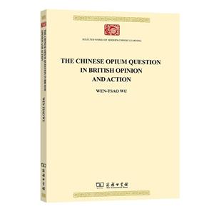 The Chinese opium question in british opinion and action