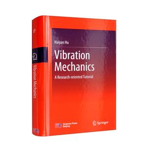 Vibration mechanics:a research-oriented tutorial