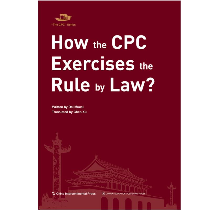 How the CPC exercises the rule by law