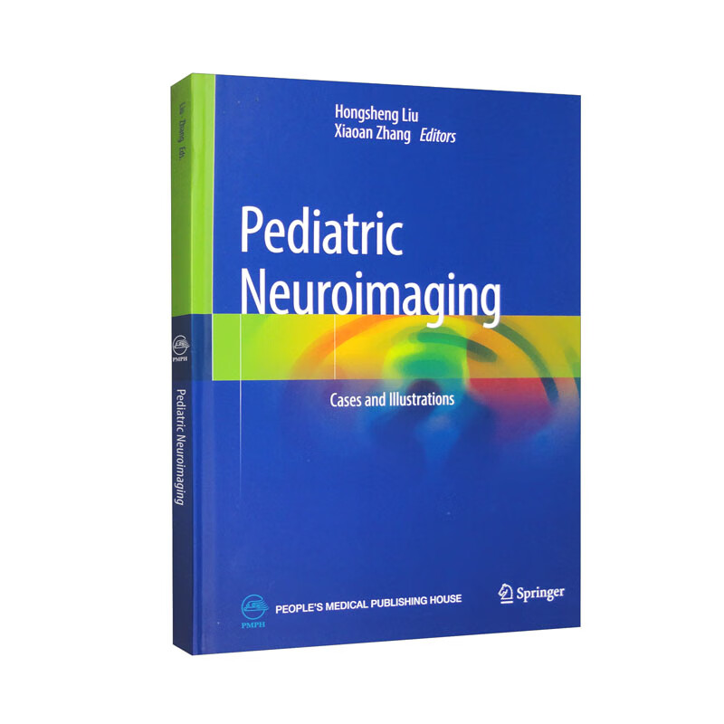 儿童神经影像学(英文版)Pediatric Neuroimaging: Cases and Illustration