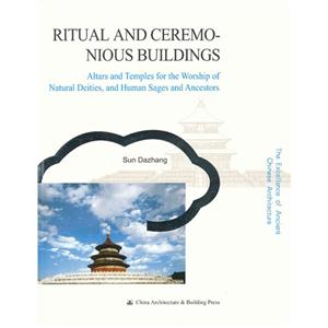 RITUAL AND CEREMO-NIOUS BUILDINGS