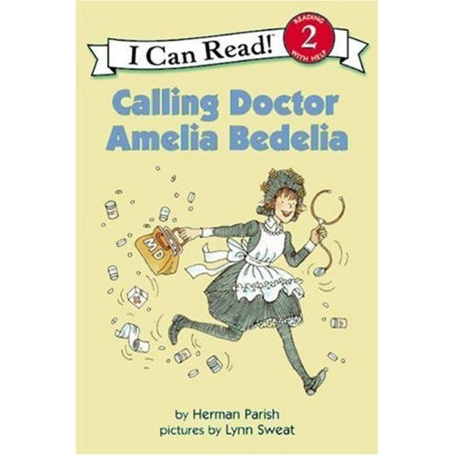 Calling Doctor Amelia Bedelia