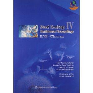 Seed Ecology IV Conference Proceedings-Ľ̬ѧ