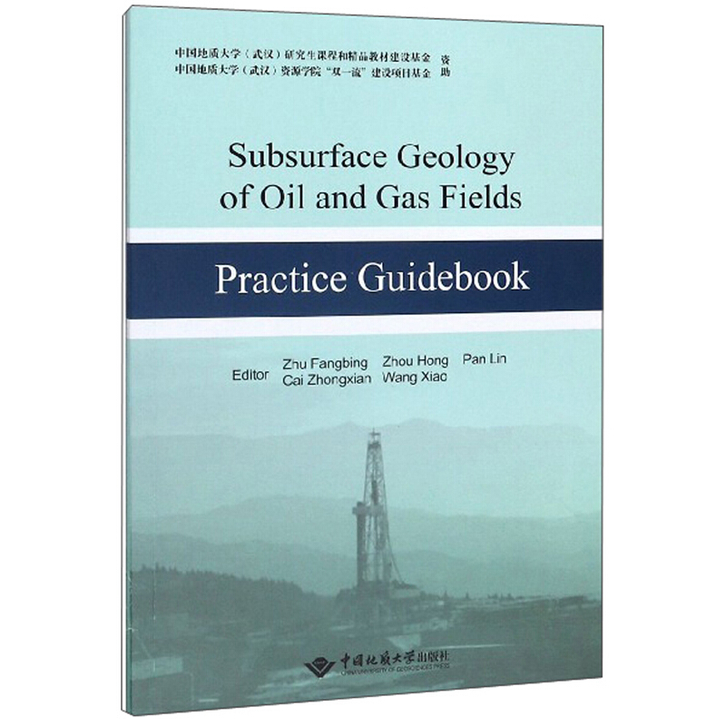 Subsurface Geology of Oil and Gas Fields Practice GuideBook