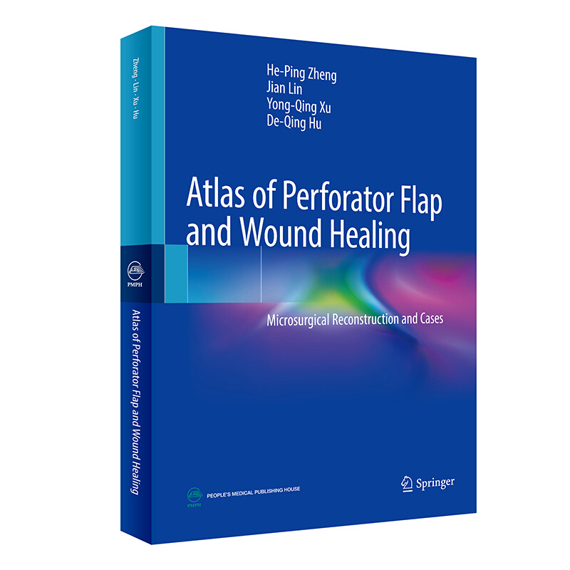 Atlas of Perforator Flap and Wound Healing: Microsurgical Re