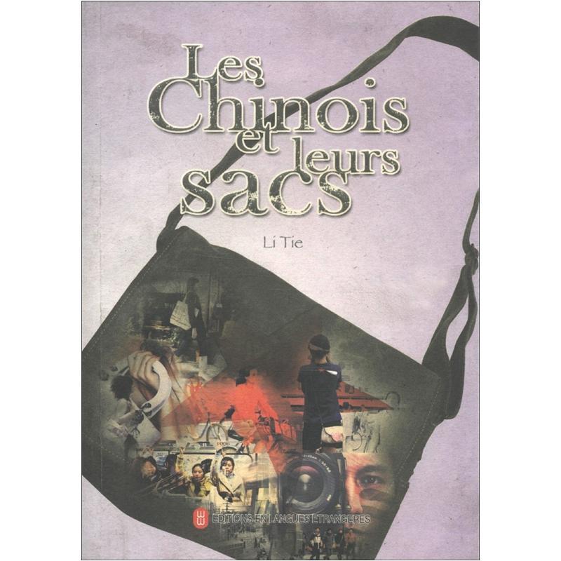 les Chlnois et leurs SAcs