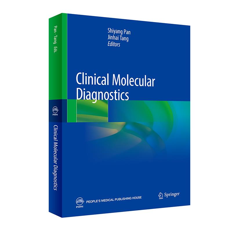 Clinical Molecular Diagnostics 临床分子诊断学(英文版)