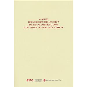中国共产党第二十届中央委员会第三次全体会议文件汇编(越南文)-技术教育社区
